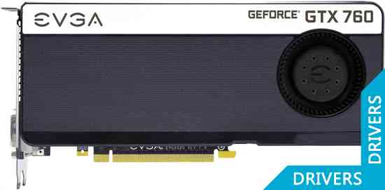 Видеокарта EVGA GeForce GTX 760 2GB GDDR5 (02G-P4-2760)